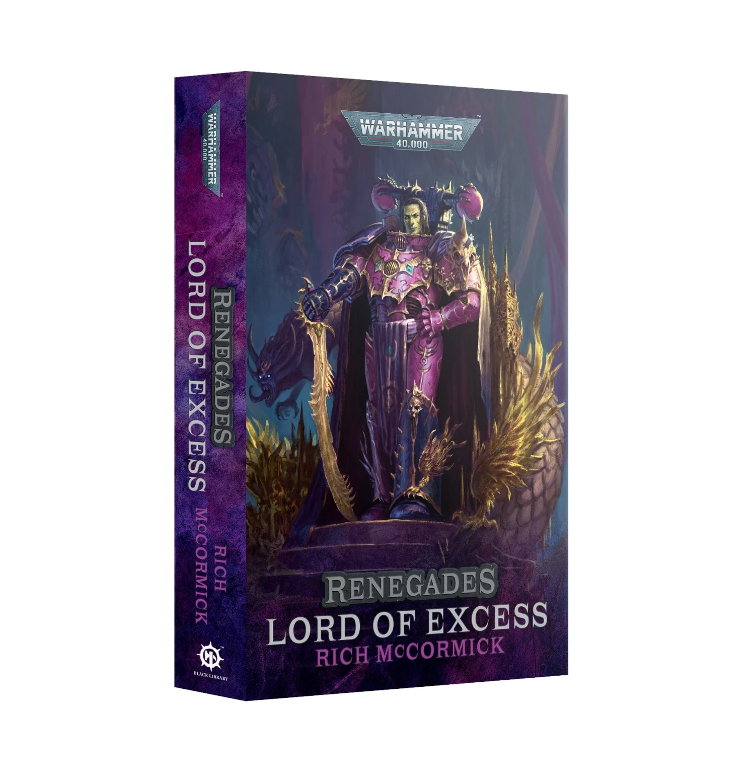 Games Workshop Renegades: Lord Of Excess (Pb) Black Library Book