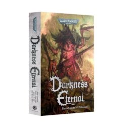 Games Workshop Darkness Eternal (Pb) Black Library Book