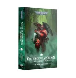Games Workshop Oaths Of Damnation (Pb) Black Library Book