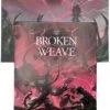 Broken Weave RPG: Gamemaster`s Screen (5E)